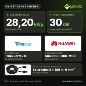 28,20 kWp Photovoltaik-Set ohne Speicher | 60x Trina Vertex S+ 470 Wp + Huawei SUN2000-30K-MC0